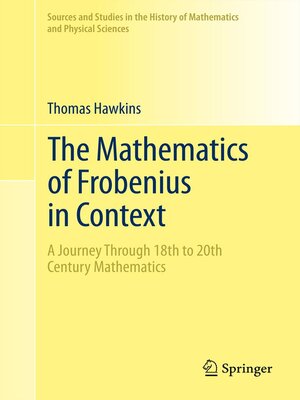 cover image of The Mathematics of Frobenius in Context